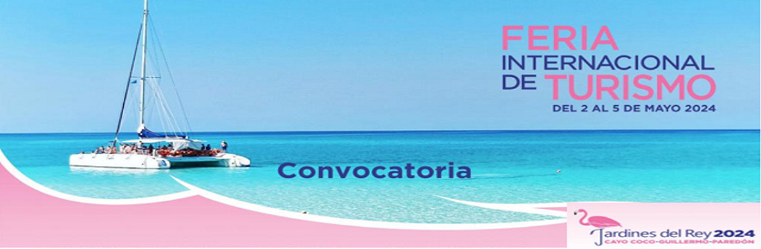 FITCuba 2024, Turismo de Eventos, Cuba Travel
